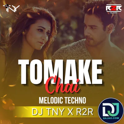Tomake Chai (TECHNO)