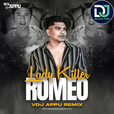 Lady Killer Romeo (Remix)