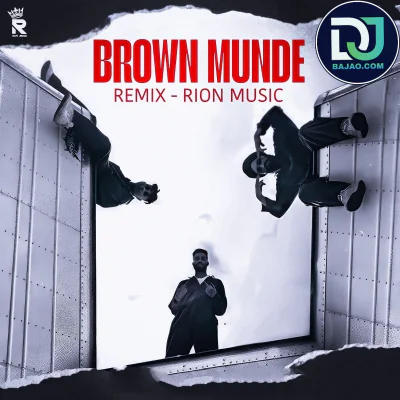 BROWN MUNDE (DESI MIX)