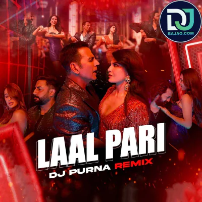 Laal Pari (Remix)