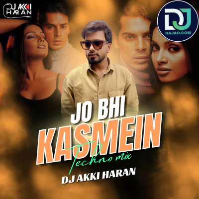 Jo Bhi Kasmein (Techno Mix 2025)