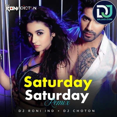 Saturday Saturday (Remix)